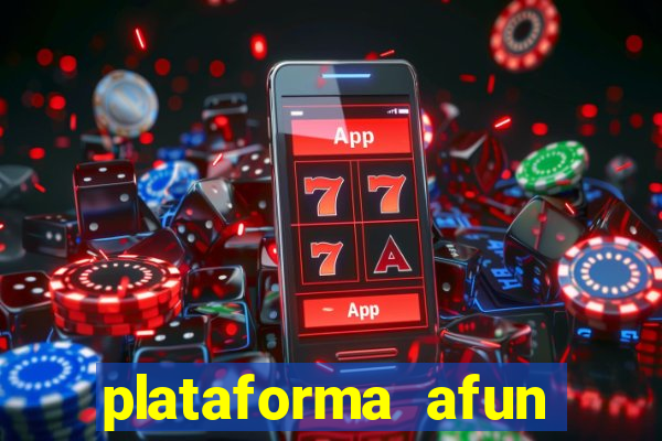 plataforma afun paga mesmo